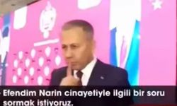 Ali Yerlikaya'dan, katledilen Narin'e ilişkin soruya ‘sus’ işaretiyle yanıt