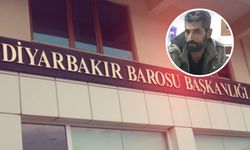 Diyarbakır Barosu'ndan 'Nevzat Bahtiyar' açıklaması