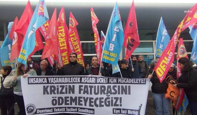 İşçiler, insan onuruna yaraşır bir asgari ücret zammı için iktidara seslendi